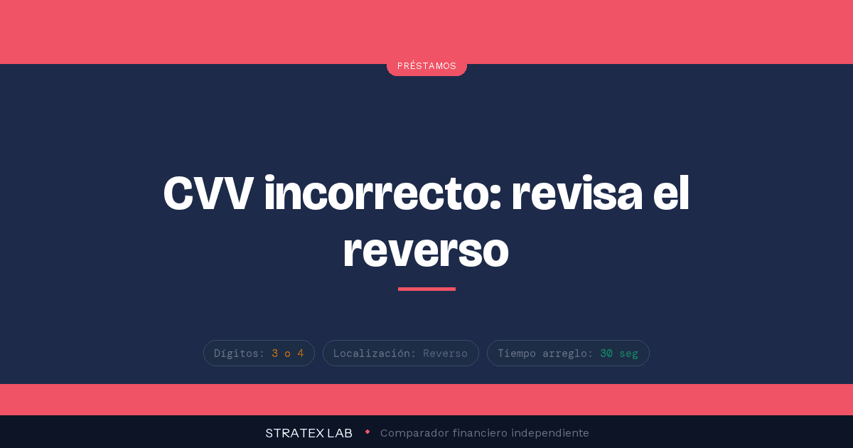 causa 129 tarjeta denegada CVV incorrecto - Stratex Lab
