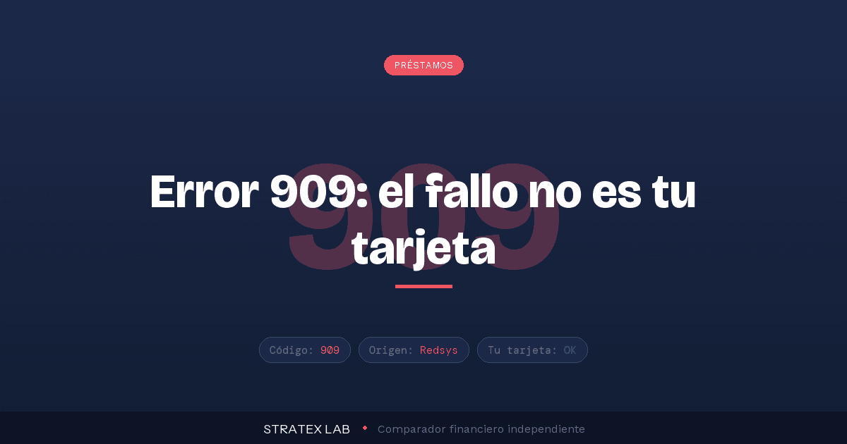 error 909 redsys fallo del sistema - Stratex Lab