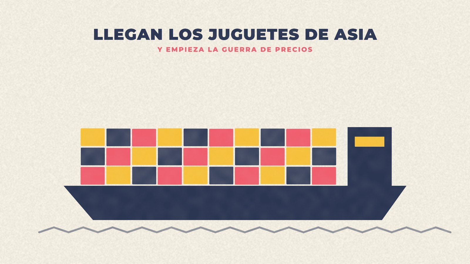 Ilustración de un carguero de contenedores: la llegada del juguete asiático barato a España
